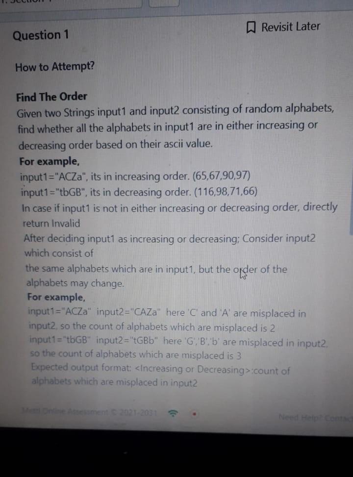 Question 1 How To Attempt Revisit Later Find The Order Given Two Strings Input1 And Input2 Consisting Of Random Alphabe 1