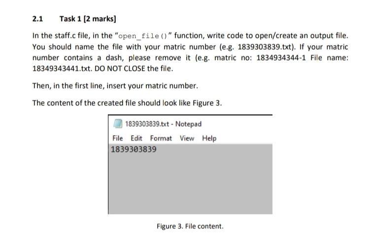 2 1 Task 1 2 Marks In The Staff C File In The Open File Function Write Code To Open Create An Output File You S 1