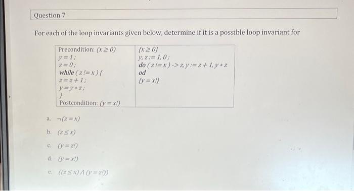 8 Q Question 1 I 2 5 Ii Iii Iv 1 1 State Whether Each Of The Following Hoare Triples Are Valid Or Not 0 Xax 5 X 9
