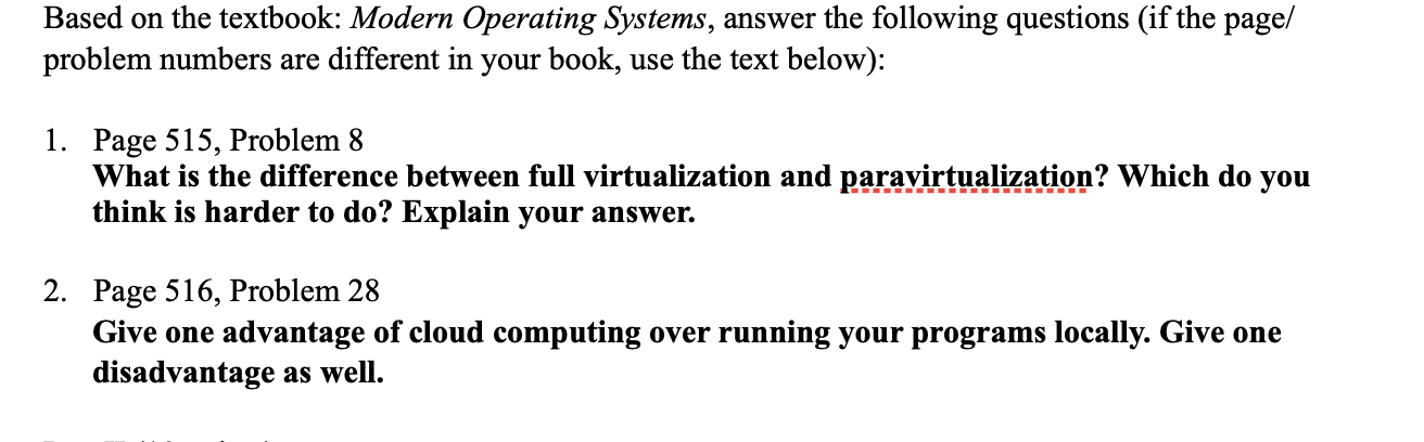 Based On The Textbook Modern Operating Systems Answer The Following Questions If The Page Problem Numbers Are Differ 1