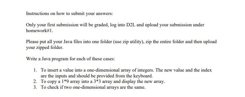 Instructions On How To Submit Your Answers Only Your First Submission Will Be Graded Log Into D2l And Upload Your Subm 1