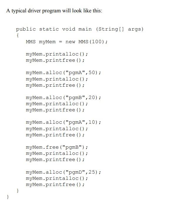 Introduction In This Assignment You Will Implement A Small Memory Management System Mms That Simulates What A Real Op 2