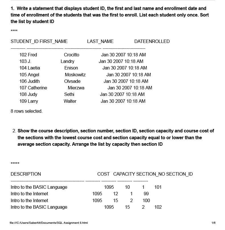 1 Write A Statement That Displays Student Id The First And Last Name And Enrollment Date And Time Of Enrollment Of The 1