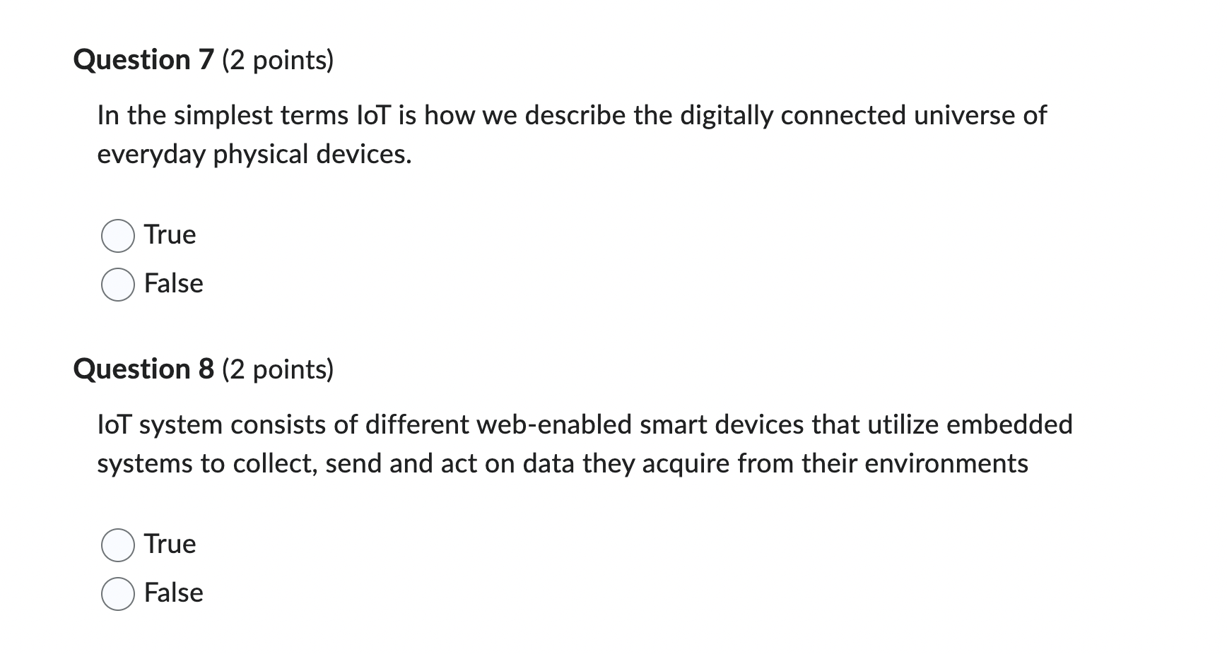Question 7 2 Points In The Simplest Terms Lot Is How We Describe The Digitally Connected Universe Of Everyday Physical 1