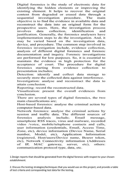 Digital Forensics Is The Study Of Electronic Data For Identifying The Hidden Elements Or Improving The Existing Element 1