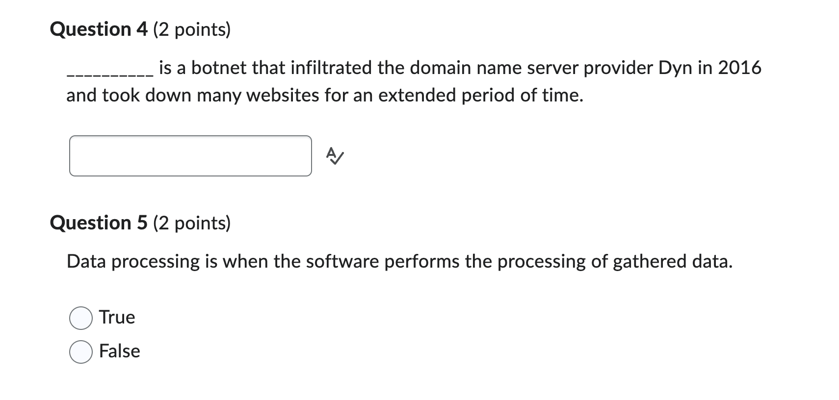 Question 4 2 Points Is A Botnet That Infiltrated The Domain Name Server Provider Dyn In 2016 And Took Down Many Websit 1