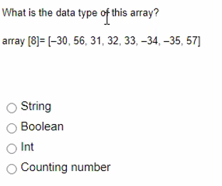 What Is The Data Type Of This Array Array 8 30 56 31 32 33 34 35 57 String Boolean O Int Counting Number 1