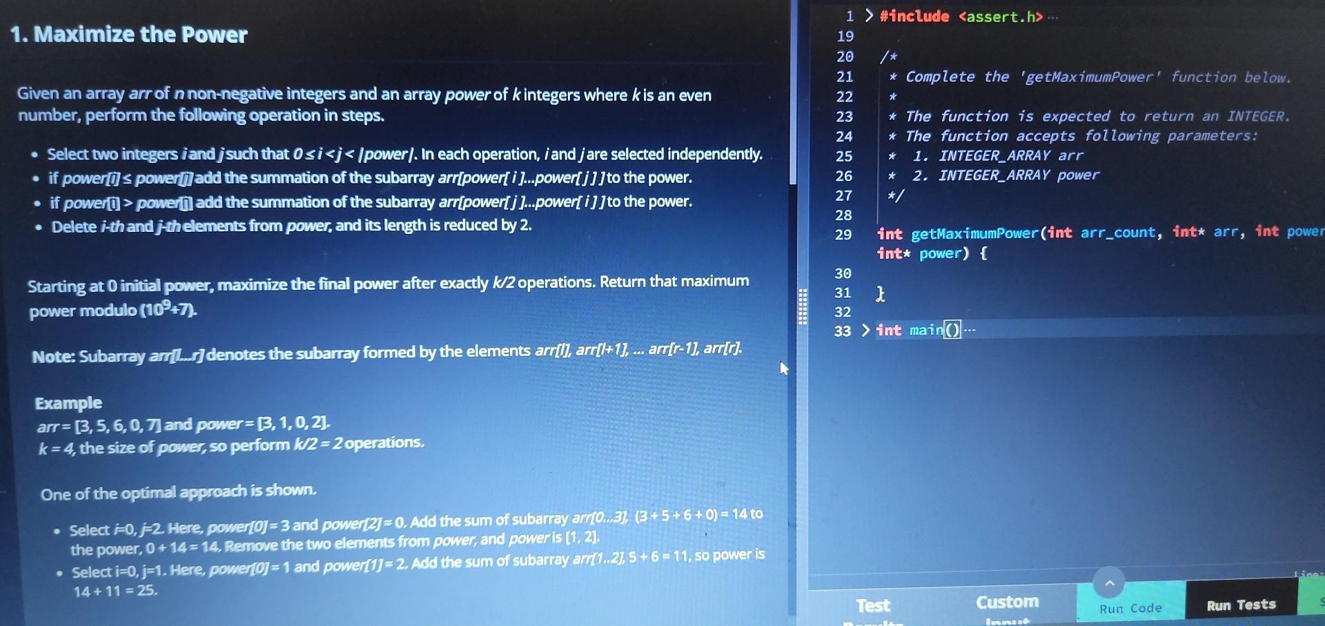 1 Maximize The Power Given An Array Arr Of N Non Negative Integers And An Array Power Of K Integers Where K Is An Even 1
