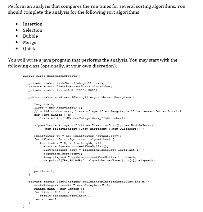 Perform An Analysis That Compares The Run Times For Several Sorting Algorithms You Should Complete The Analysis For The 1