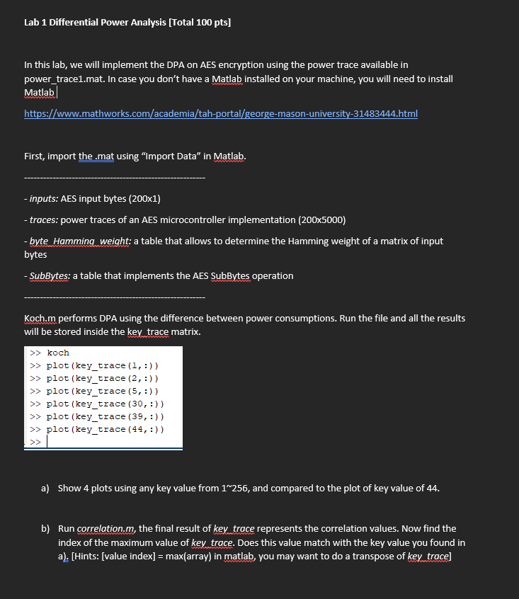 Lab 1 Differential Power Analysis Total 100 Pts In This Lab We Will Implement The Dpa On Aes Encryption Using The Pow 1