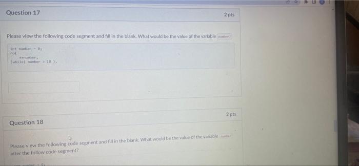 Question 16 Please View The Following Code Segment And Fill In The Blank What Would Be The Value Of The Varie Van Im Xh 6