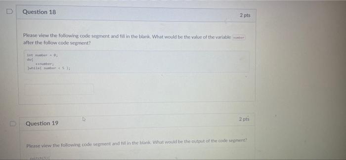 Question 16 Please View The Following Code Segment And Fill In The Blank What Would Be The Value Of The Varie Van Im Xh 7