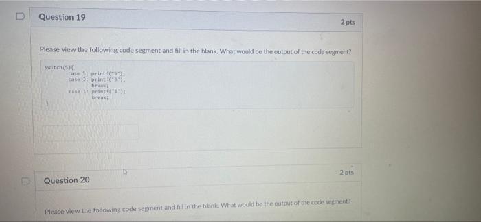 Question 16 Please View The Following Code Segment And Fill In The Blank What Would Be The Value Of The Varie Van Im Xh 8