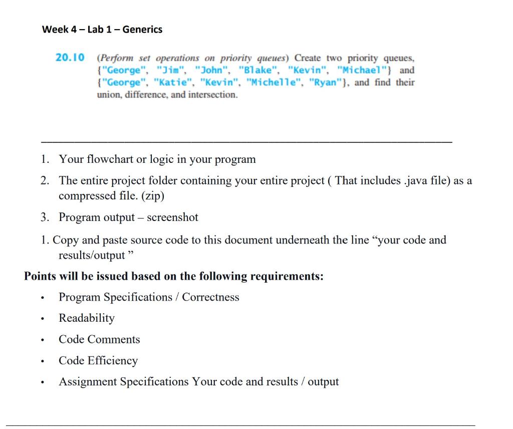 Week 4 Lab 1 Generics 1 Your Flowchart Or Logic In Your Program 2 The Entire Project Folder Containing Your Entire 1