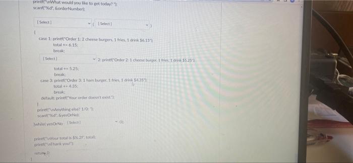 Partial Code Please Complete The Following Code Include Int Main 1 Int Yesorno 0 Int Ordernumber 0 Double Tota 2