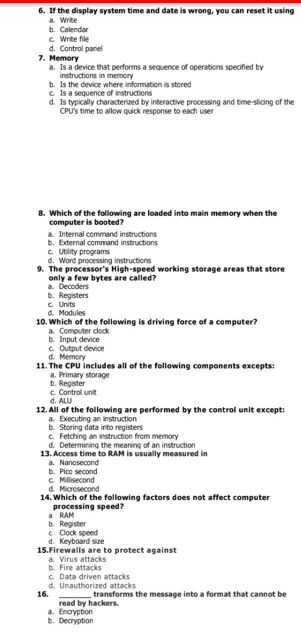 6 If The Display System Time And Date Is Wrong You Can Reset It Using A Write B Calendar C Write File D Control Pa 1