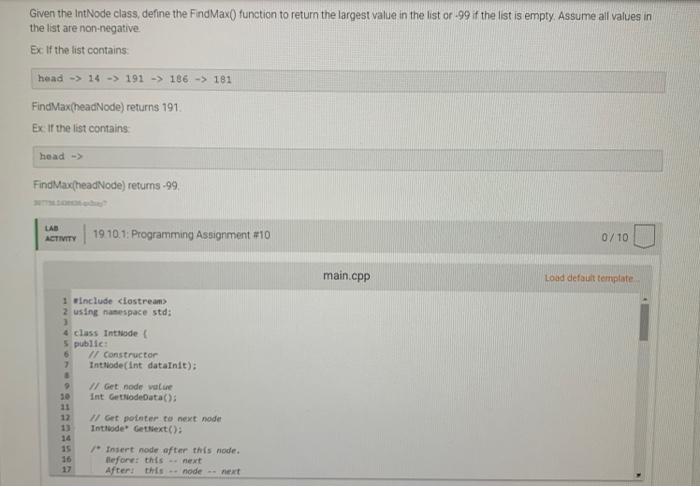 Given The Intnode Class Define The Findmax Function To Return The Largest Value In The List Or 99 If The List Is Emp 1