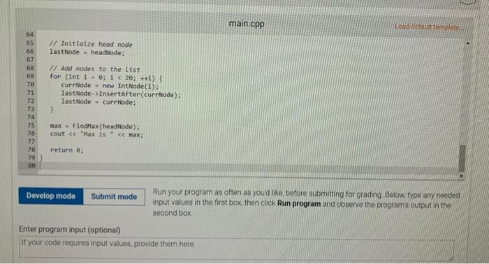 Given The Intnode Class Define The Findmax Function To Return The Largest Value In The List Or 99 If The List Is Emp 5