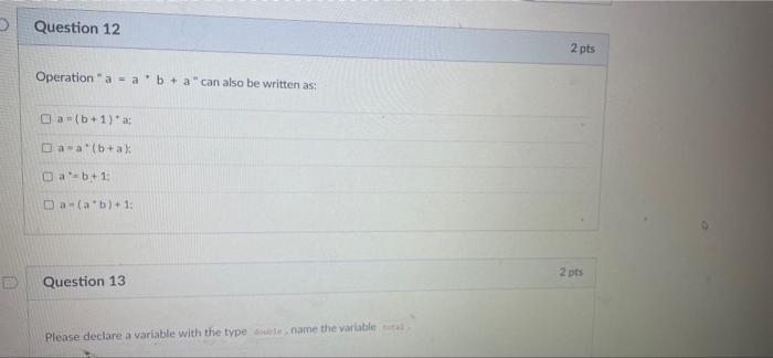 Question 12 Operation A A B A Can Also Be Written As A B 1 A A A B A A B 1 Da A B 1 Question 13 Please 1