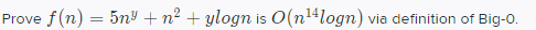 Prove F N 5n N Ylogn Is O N 4logn Via Definition Of Big 0 1