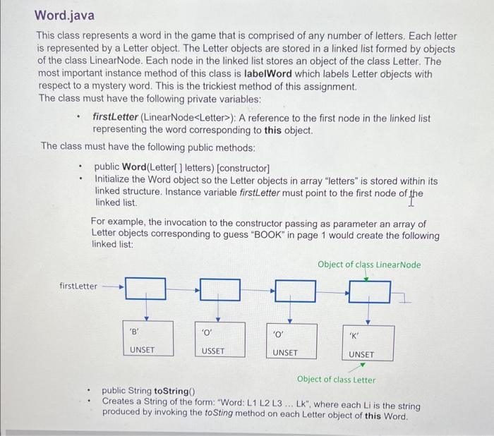 Word Java This Class Represents A Word In The Game That Is Comprised Of Any Number Of Letters Each Letter Is Represente 1