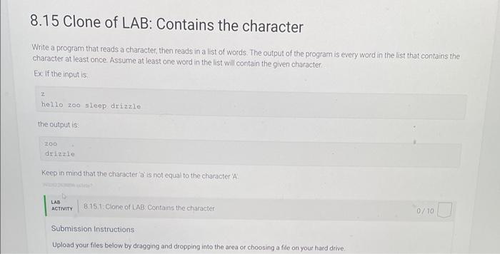 8 15 Clone Of Lab Contains The Character Write A Program That Reads A Character Then Reads In A List Of Words The Out 1