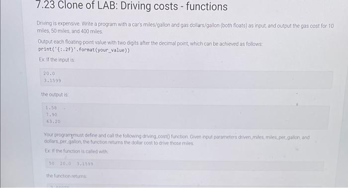 7 23 Clone Of Lab Driving Costs Functions Driving Is Expensive Write A Program With A Car S Miles Gallon And Gas Dol 1