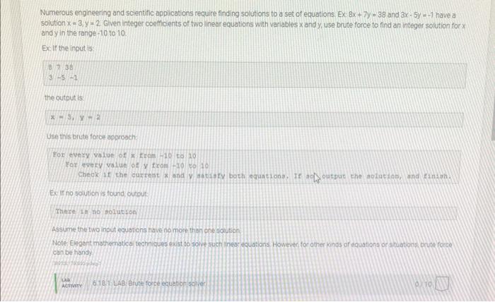 Numerous Engineering And Scientific Applications Require Finding Solutions To A Set Of Equations Ex 8x 7y 38 And 3x 1