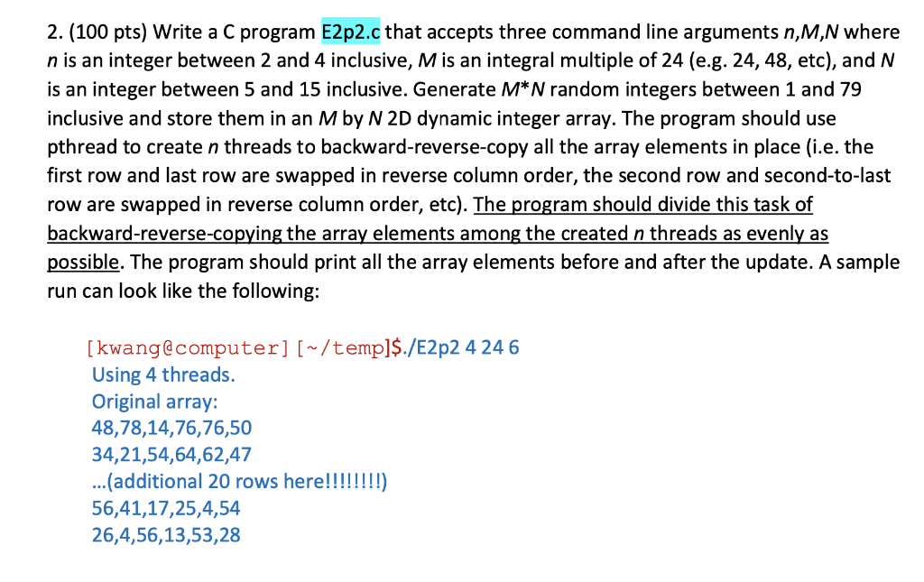 2 100 Pts Write A C Program E2p2 C That Accepts Three Command Line Arguments N M N Where N Is An Integer Between 2 An 1