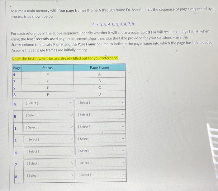 Assume A Main Memory With Four Page Frames Frame A Through Frame D Assume That The Sequence Of Pages Requested By A P 1
