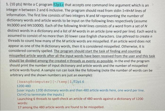 1 10 Pts Write A C Program E2p1 C That Accepts One Command Line Argument Which Is An Integer N Between 2 And 6 Inclus 1