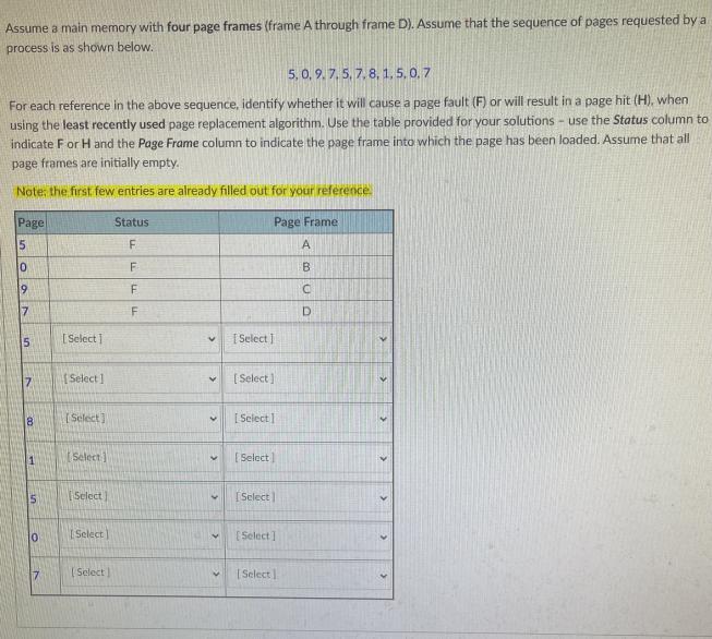 Assume A Main Memory With Four Page Frames Frame A Through Frame D Assume That The Sequence Of Pages Requested By A P 1