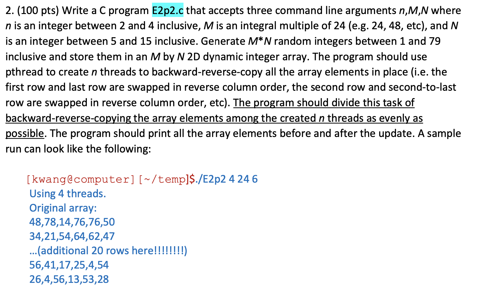 2 100 Pts Write A C Program E2p2 C That Accepts Three Command Line Arguments N M N Where N Is An Integer Between 2 An 1