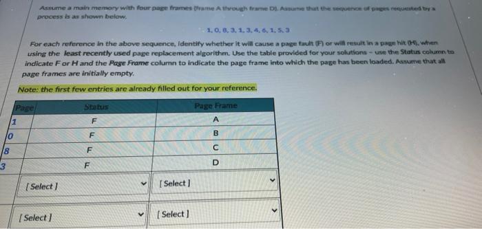 10 8 1 Assume A Main Memory With Four Page Frames Frame A Through Frame D Assume That The Sequence Of Pages Requested 1