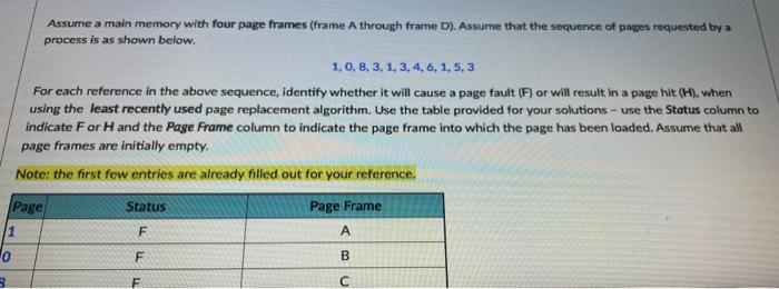 0 Assume A Main Memory With Four Page Frames Frame A Through Frame D Assume That The Sequence Of Pages Requested By A 1