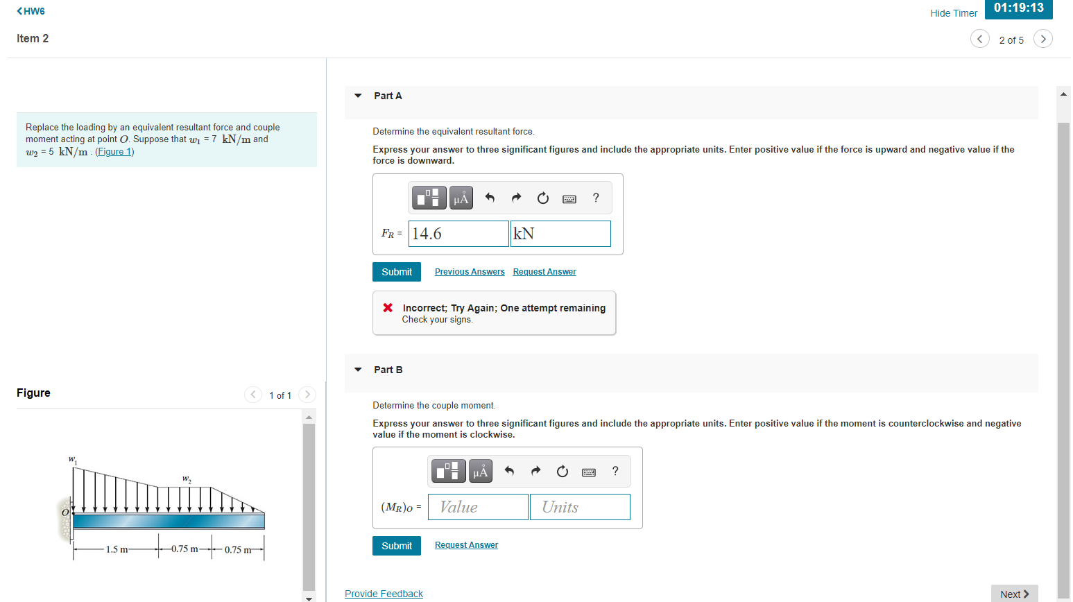 Hw6 01 19 13 Hide Timer Item 2 2 Of 5 Part A Replace The Loading By An Equivalent Resultant Force And Couple Moment 1