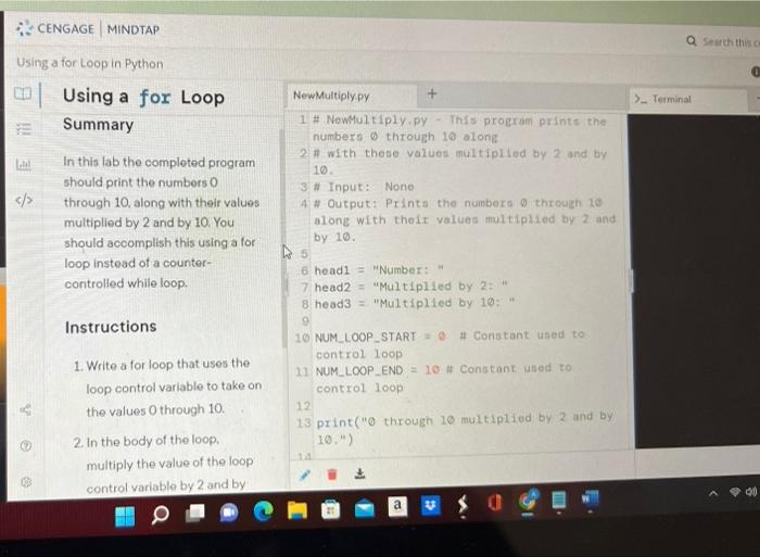 Cengage Mindtap Using A For Loop In Python 8 Label Using A For Loop Summary In This Lab The Completed Program Sh 1