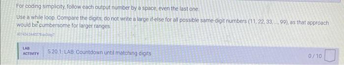 5 20 Lab Countdown Until Matching Digits Write A Program That Takes In An Integer In The Range 11 100 As Input The Out 2