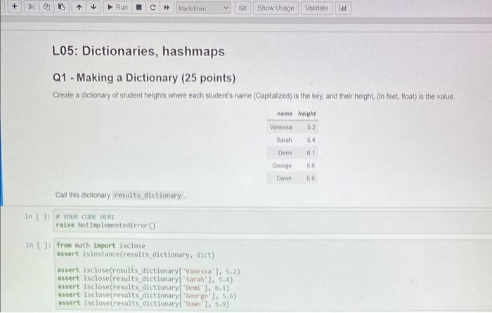 90 2 Run Ch Markdown L05 Dictionaries Hashmaps Q1 Making A Dictionary 25 Points Create A Dictionary Of Student Heig 1