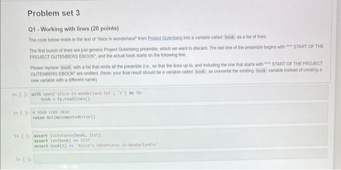 Problem Set 3 Q1 Working With Lines 20 Points The Code Below Reads In The Text Of Alice In Wonderland From Project G 1