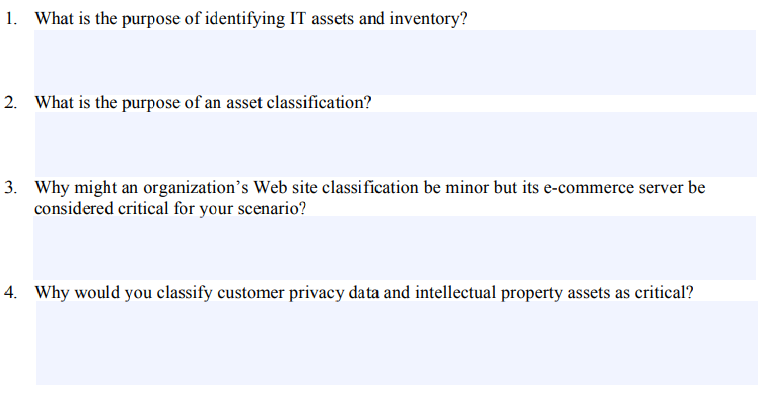1 What Is The Purpose Of Identifying It Assets And Inventory 2 What Is The Purpose Of An Asset Classification 3 Why 1