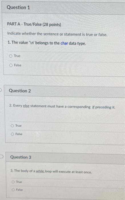 Question 1 Part A True False 28 Points Indicate Whether The Sentence Or Statement Is True Or False 1 The Value N 1