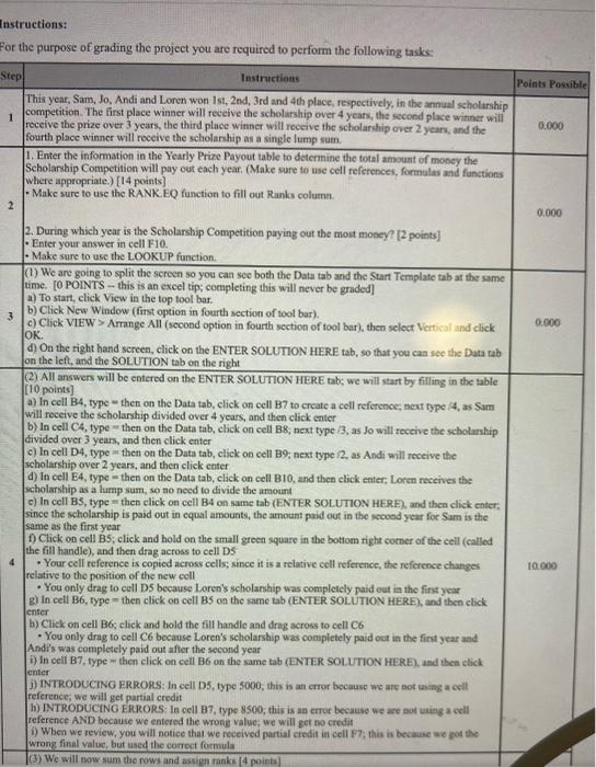 Instructions For The Purpose Of Grading The Project You Are Required To Perform The Following Tasks Step 1 Instruction 1
