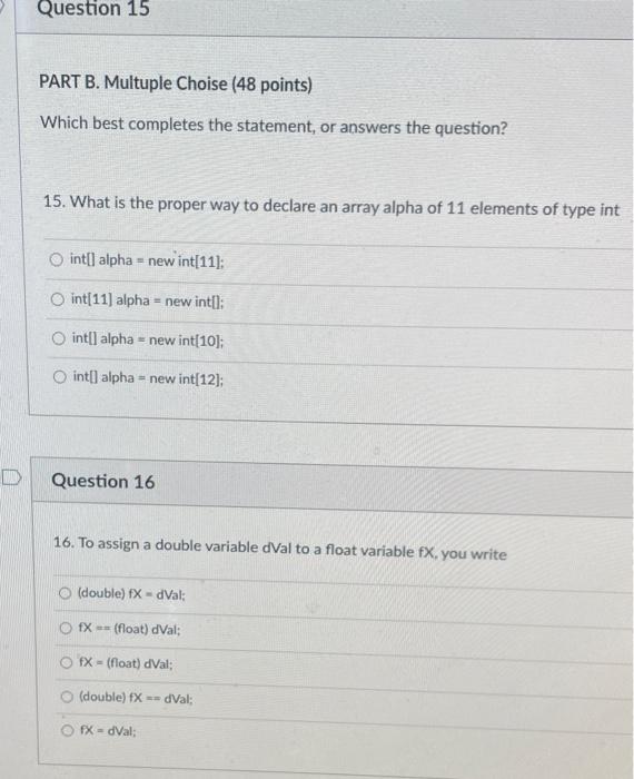 D Question 15 Part B Multuple Choise 48 Points Which Best Completes The Statement Or Answers The Question 15 What 2