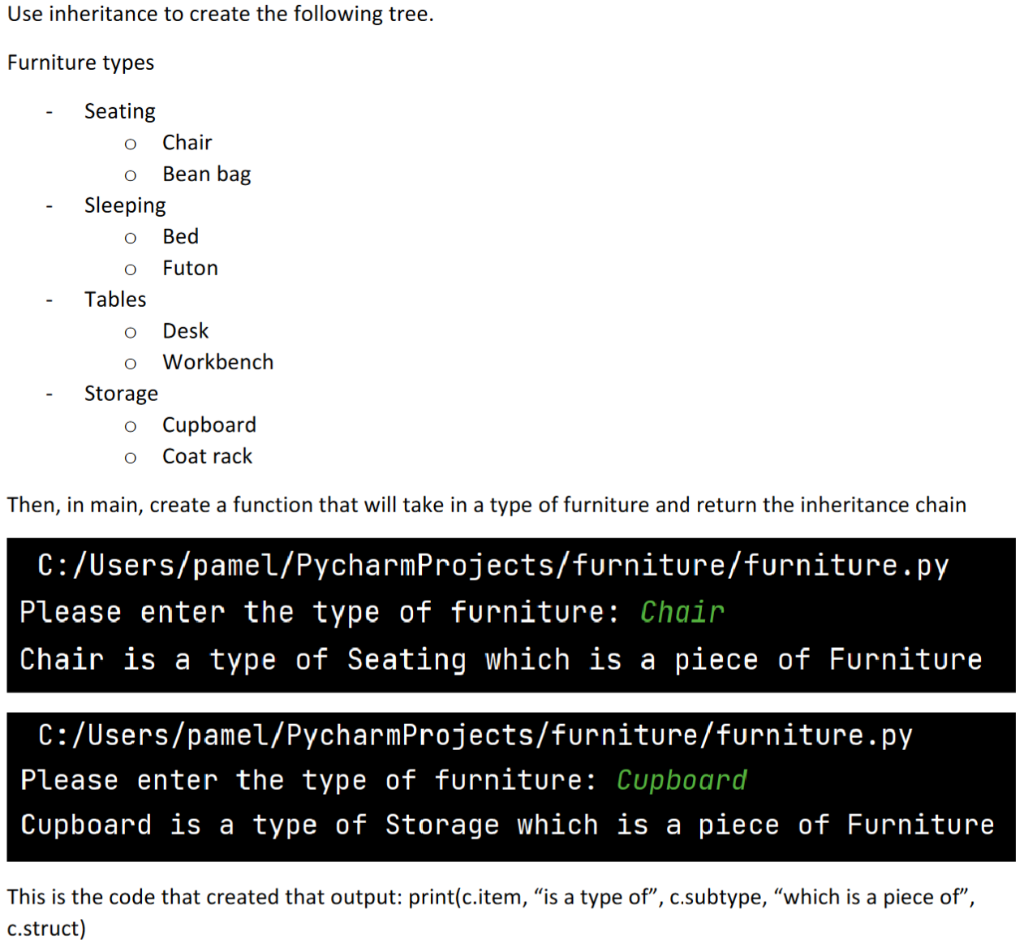 Use Inheritance To Create The Following Tree Furniture Types Seating O O Sleeping O Bed O Futon Tables Chair Bean Bag O 1