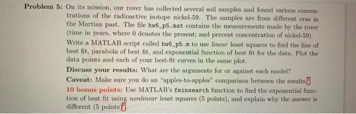 Problem 5 On Its Mission Our Rover Has Collected Several Soil Samples And Found Various Concen Trations Of The Radioa 1