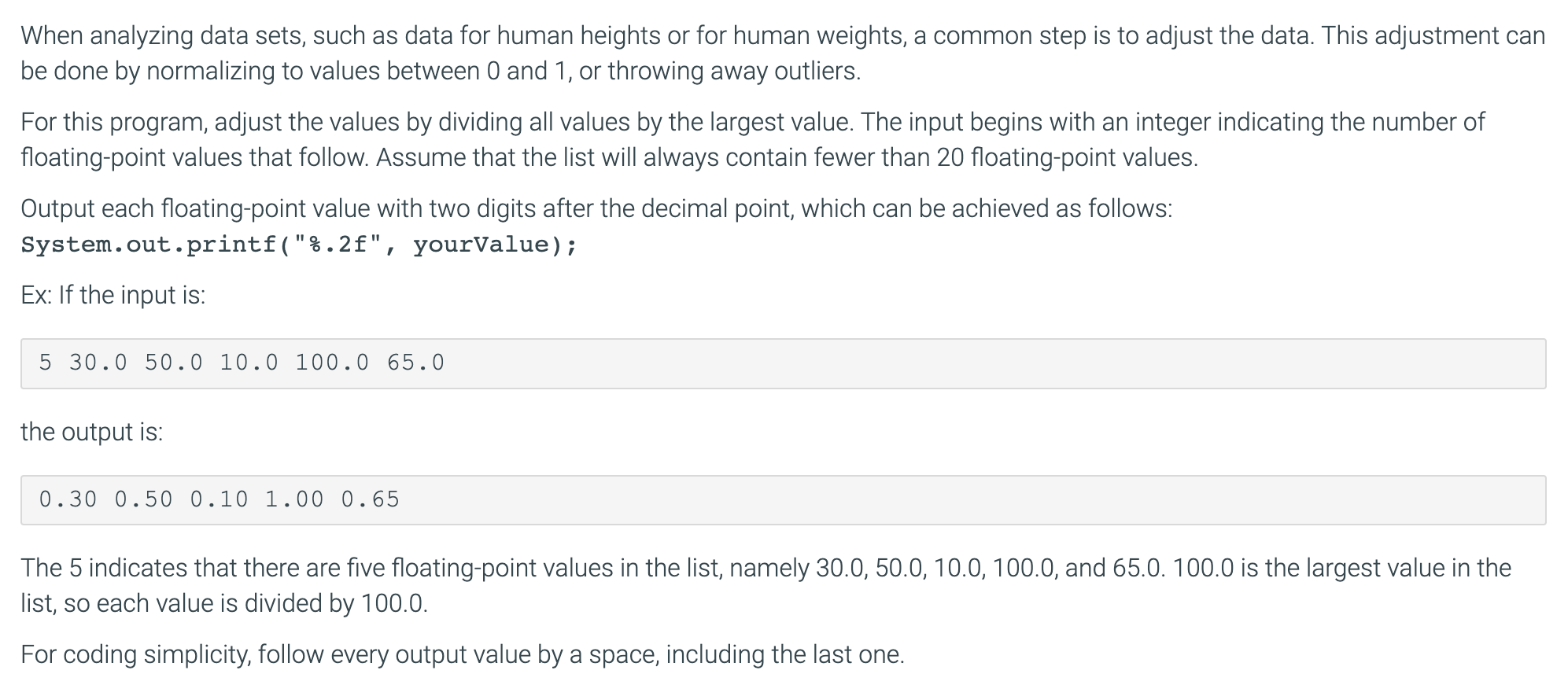 When Analyzing Data Sets Such As Data For Human Heights Or For Human Weights A Common Step Is To Adjust The Data This 1