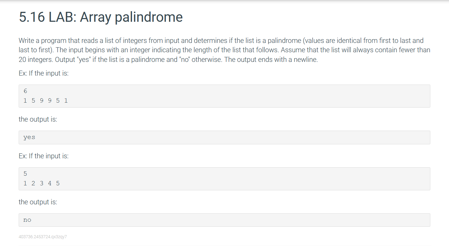5 16 Lab Array Palindrome Write A Program That Reads A List Of Integers From Input And Determines If The List Is A Pali 1