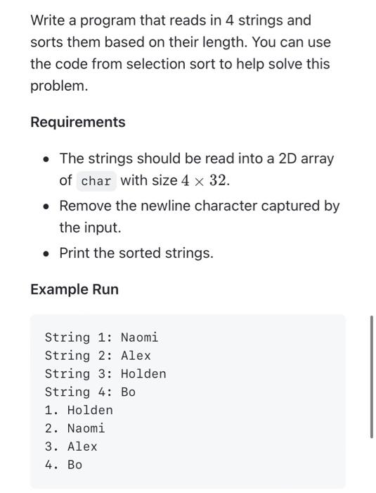 Write A Program That Reads In 4 Strings And Sorts Them Based On Their Length You Can Use The Code From Selection Sort T 1