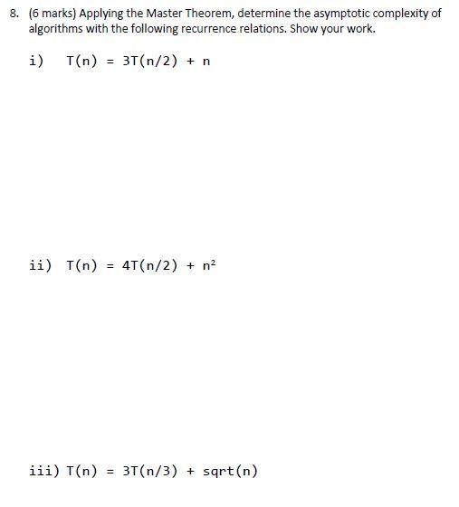 Can You Please Help With The Below Computer Science Algorithms Question Please Do Not Copy Existing Cheqq Question 1